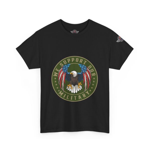 We Support Our Military - Unisex Heavy Cotton Tee - Bold Political Statement T-Shirt for Patriots, Gifts for Supporters, Political Apparel, Casual Wear, Election [...] - Image 2
