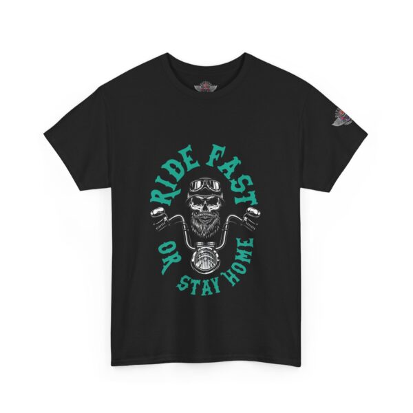 Ride Fast Or Stay Home - Unisex Heavy Cotton Tee - Motorcycle Statement T-Shirt for Bikers, Patriots, Gifts for Friends & Family, Casual Wear. - Image 2