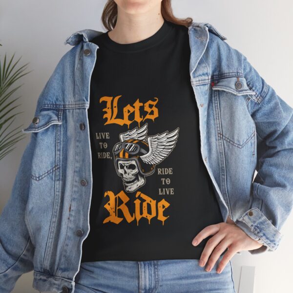 Let's Ride - Live To Ride, Ride To Live - Unisex Heavy Cotton Tee - Motorcycle Statement T-Shirt for Bikers, Patriots, Gifts for Friends & Family, Casual Wear. - Image 7