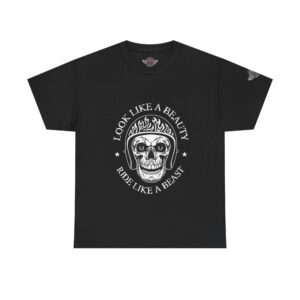 Look Like A Beauty, Ride Like A Beast - Unisex Heavy Cotton Tee - Motorcycle Statement T-Shirt for Bikers, Patriots, Gifts for Friends & Family, Casual Wear.