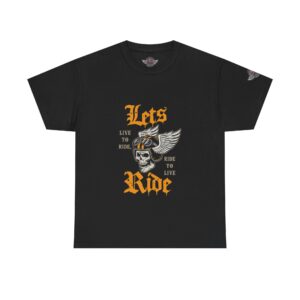Let's Ride - Live To Ride, Ride To Live - Unisex Heavy Cotton Tee - Motorcycle Statement T-Shirt for Bikers, Patriots, Gifts for Friends & Family, Casual Wear.