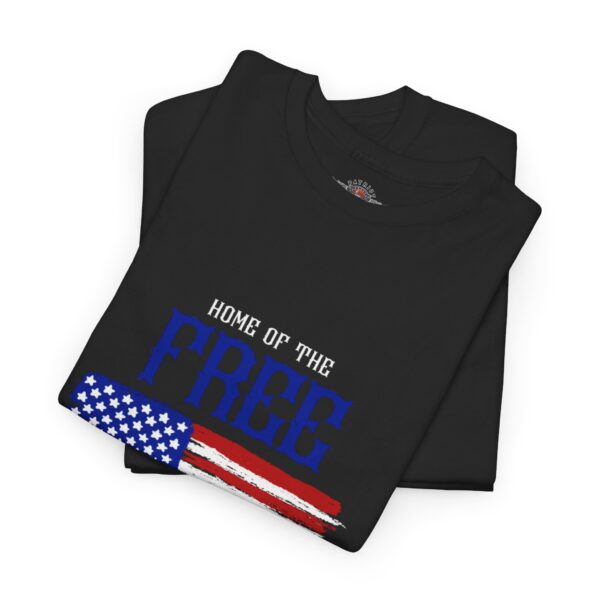 Home Of The Free, Because Of The Brave - Unisex Heavy Cotton Tee - Bold Political Statement T-Shirt for Patriots, Gifts for Supporters, Political Apparel, Casual Wear, Election [...] - Image 3