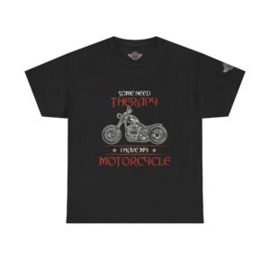 Some Need Therapy, I Have My Motorcycle - Unisex Heavy Cotton Tee - Motorcycle Statement T-Shirt for Bikers, Patriots, Gifts for Friends & Family, Casual Wear.