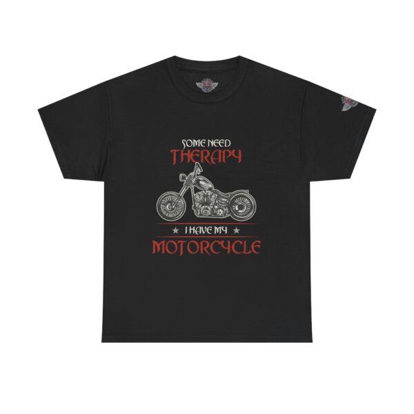 Some Need Therapy, I Have My Motorcycle - Unisex Heavy Cotton Tee - Motorcycle Statement T-Shirt for Bikers, Patriots, Gifts for Friends & Family, Casual Wear.