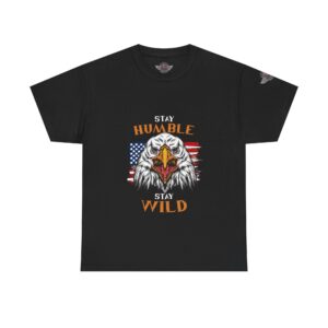 Stay Humble Stay Wild - Unisex Heavy Cotton Tee - Motorcycle Statement T-Shirt for Bikers, Patriots, Gifts for Friends & Family, Casual Wear.