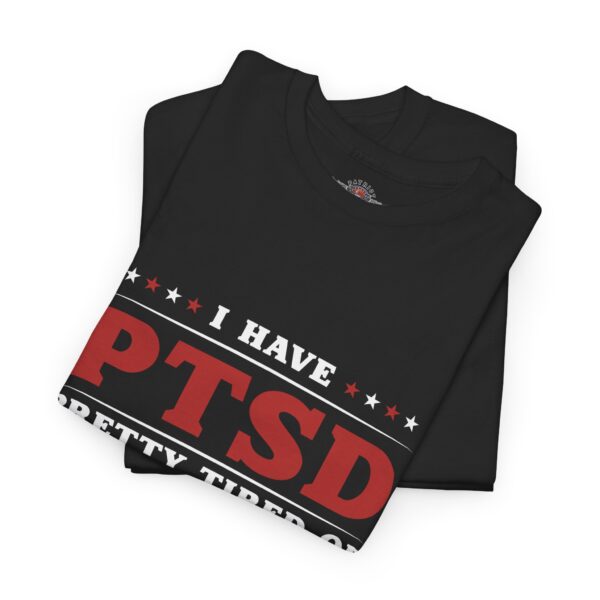 I Have PTSD - Trump 2028 - Make Liberals Cry Again - Unisex Heavy Cotton Tee - Bold Political Statement T-Shirt for Patriots, Gifts for Supporters, Political Apparel, Casual Wear, Election [...] - Image 3