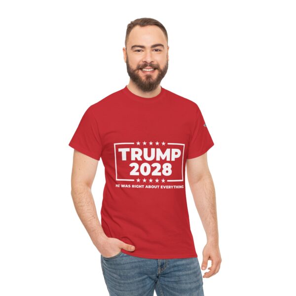 Trump 2028 "He Was Right About Everything" Unisex Heavy Cotton Tee - Bold Political Statement T-Shirt for Patriots, Gifts for Supporters, Political Apparel, Casual Wear, Election [...] - Image 12