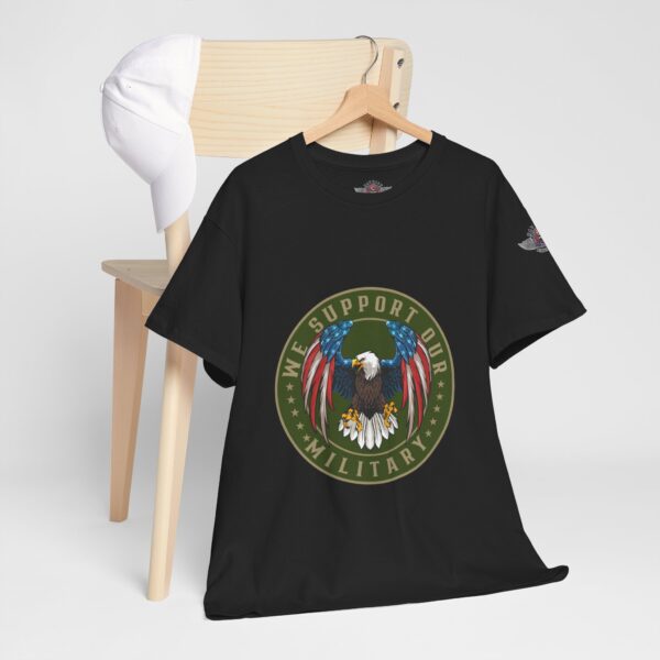 We Support Our Military - Unisex Heavy Cotton Tee - Bold Political Statement T-Shirt for Patriots, Gifts for Supporters, Political Apparel, Casual Wear, Election [...] - Image 5