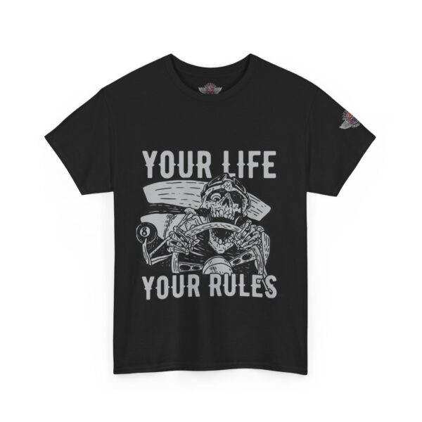 Your Life Your Rules - Unisex Heavy Cotton Tee - Motorcycle Statement T-Shirt for Bikers, Patriots, Gifts for Friends & Family, Casual Wear. - Image 2