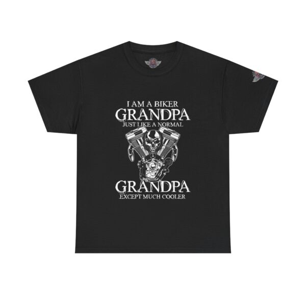 I Am A Biker Grandpa, Just Like A Normal Grandpa Except Much Cooler - Unisex Heavy Cotton Tee - Motorcycle Statement T-Shirt for Bikers, Patriots, Gifts for Friends & Family, Casual Wear.