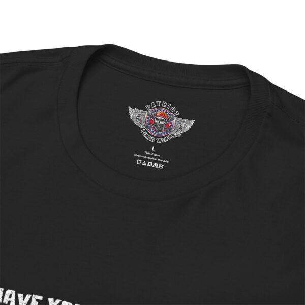 Have You Ever Seen A Handgun Fired From A Moving Motorcycle, Keep Riding My Ass - Unisex Heavy Cotton Tee - Motorcycle Statement T-Shirt for Bikers, Patriots, Gifts for Friends & Family, Casual Wear. - Image 8