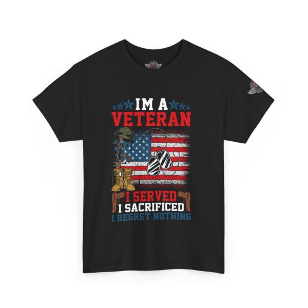 I'm A Veteran, I Served, I Sacrificed, I Regret Nothing - Unisex Heavy Cotton Tee - Bold Political Statement T-Shirt for Patriots, Gifts for Supporters, Political Apparel, Casual Wear, Election [...] - Image 2