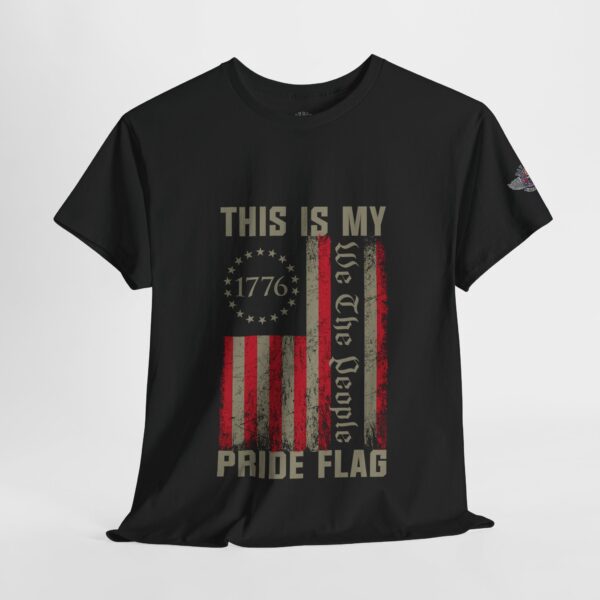 This Is My Pride Flag, We The People - Unisex Heavy Cotton Tee - Bold Political Statement T-Shirt for Patriots, Gifts for Supporters, Political Apparel, Casual Wear, Election [...] - Image 4