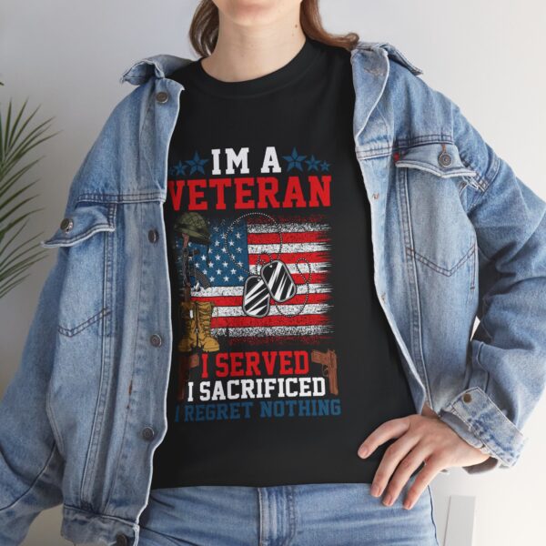 I'm A Veteran, I Served, I Sacrificed, I Regret Nothing - Unisex Heavy Cotton Tee - Bold Political Statement T-Shirt for Patriots, Gifts for Supporters, Political Apparel, Casual Wear, Election [...] - Image 7