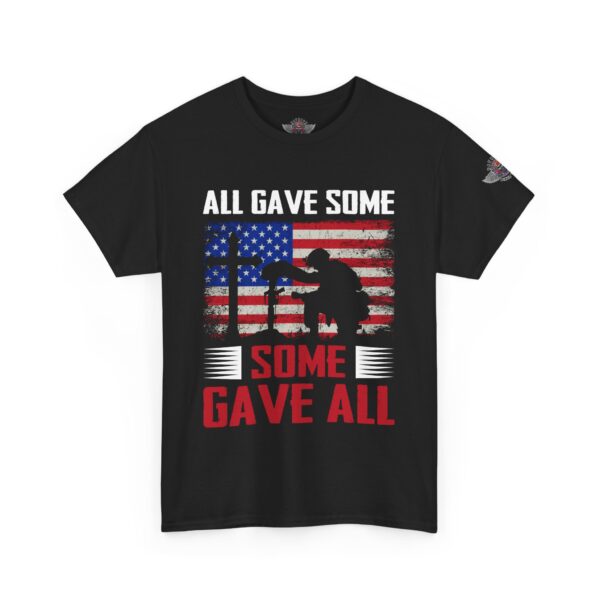 All Gave Some, Some Gave All - Unisex Heavy Cotton Tee - Bold Political Statement T-Shirt for Patriots, Gifts for Supporters, Political Apparel, Casual Wear, Election [...] - Image 2