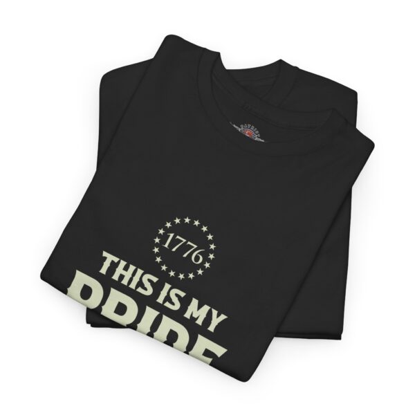 This Is My Pride Flag - Unisex Heavy Cotton Tee - Bold Political Statement T-Shirt for Patriots, Gifts for Supporters, Political Apparel, Casual Wear, Election [...] - Image 3