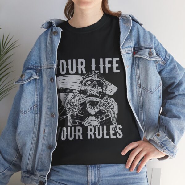 Your Life Your Rules - Unisex Heavy Cotton Tee - Motorcycle Statement T-Shirt for Bikers, Patriots, Gifts for Friends & Family, Casual Wear. - Image 7