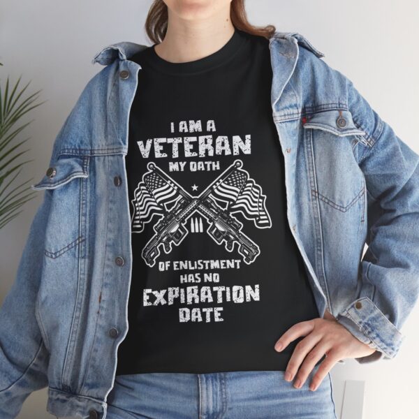 I Am A Veteran, My Oath Of Enlistment Has No Expiration Date - Unisex Heavy Cotton Tee - Motorcycle Statement T-Shirt for Bikers, Patriots, Gifts for Friends & Family, Casual Wear. - Image 7