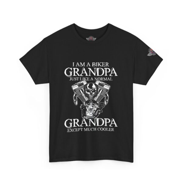I Am A Biker Grandpa, Just Like A Normal Grandpa Except Much Cooler - Unisex Heavy Cotton Tee - Motorcycle Statement T-Shirt for Bikers, Patriots, Gifts for Friends & Family, Casual Wear. - Image 2