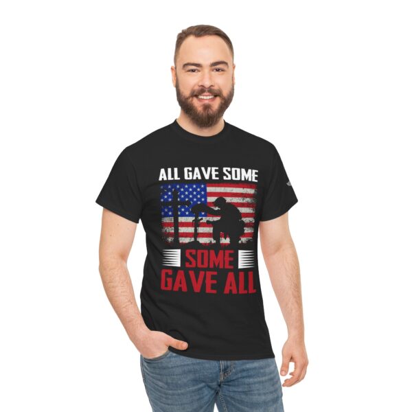 All Gave Some, Some Gave All - Unisex Heavy Cotton Tee - Bold Political Statement T-Shirt for Patriots, Gifts for Supporters, Political Apparel, Casual Wear, Election [...] - Image 6