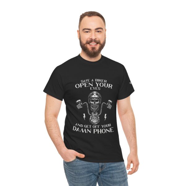 Save A Biker, Open Your Eyes And Get Off Your Damn Phone - Unisex Heavy Cotton Tee - Motorcycle Statement T-Shirt for Bikers, Patriots, Gifts for Friends & Family, Casual Wear. - Image 6