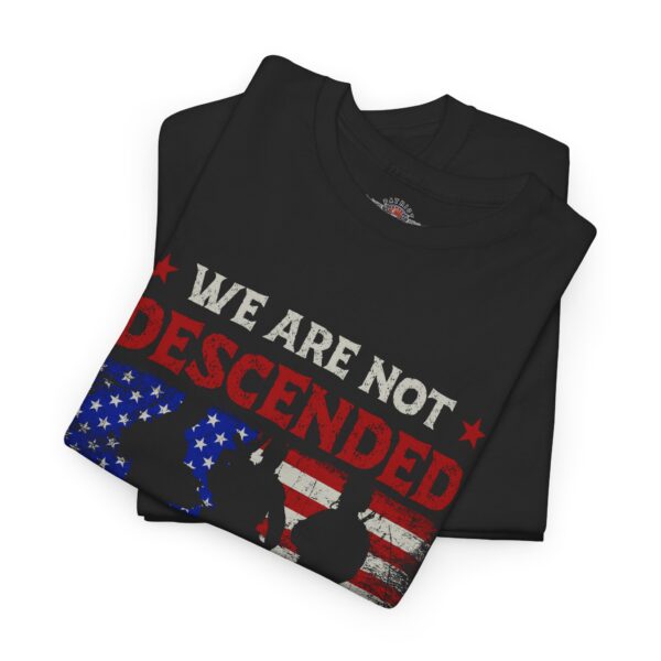We Are Not Descended From Fearful Men - Unisex Heavy Cotton Tee - Bold Political Statement T-Shirt for Patriots, Gifts for Supporters, Political Apparel, Casual Wear, Election [...] - Image 3