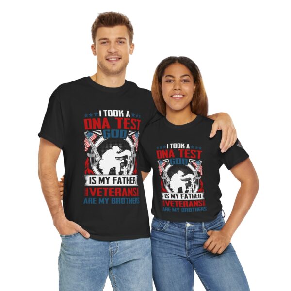 I Took A DNA Test, God Is My Father, Veterans Are My Brothers - Unisex Heavy Cotton Tee - Bold Political Statement T-Shirt for Patriots, Gifts for Supporters, Political Apparel, Casual Wear, Election [...] - Image 12