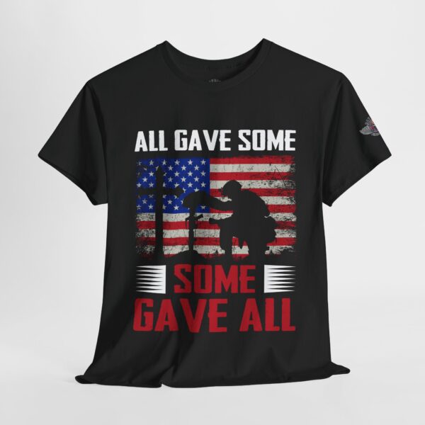 All Gave Some, Some Gave All - Unisex Heavy Cotton Tee - Bold Political Statement T-Shirt for Patriots, Gifts for Supporters, Political Apparel, Casual Wear, Election [...] - Image 4